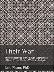 Their War: Tiếng nói của người lính QLVNCH