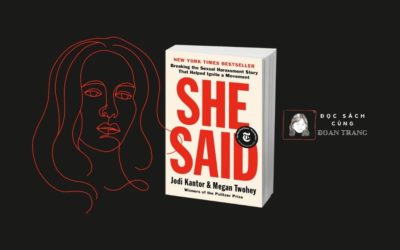 “She said” – Lần theo dấu vết của phóng sự điều tra đã kích hoạt #metoo