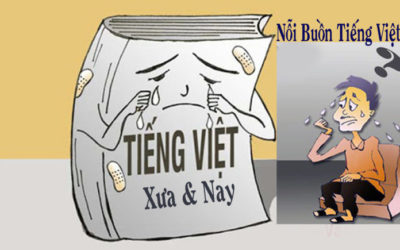 Sưu Tầm & Tổng Hợp Các Bài Viết Về Tiếng Việt Ngày Xưa & Ngày Nay