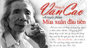 Tác phẩm “Mùa xuân đầu tiên” của Văn Cao từng bị “giết” như thế nào?