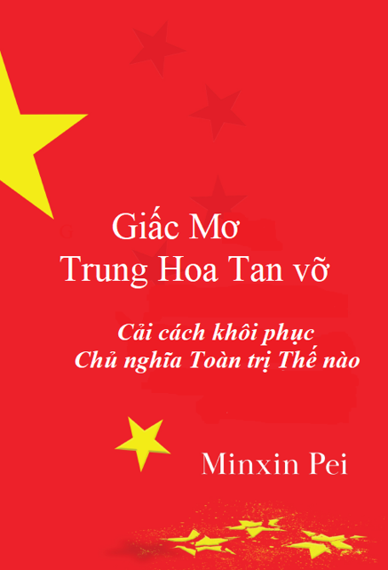 Giấc mơ Trung Hoa Tan vỡ – cải cách làm sống lại chủ nghĩa toàn trị thế nào